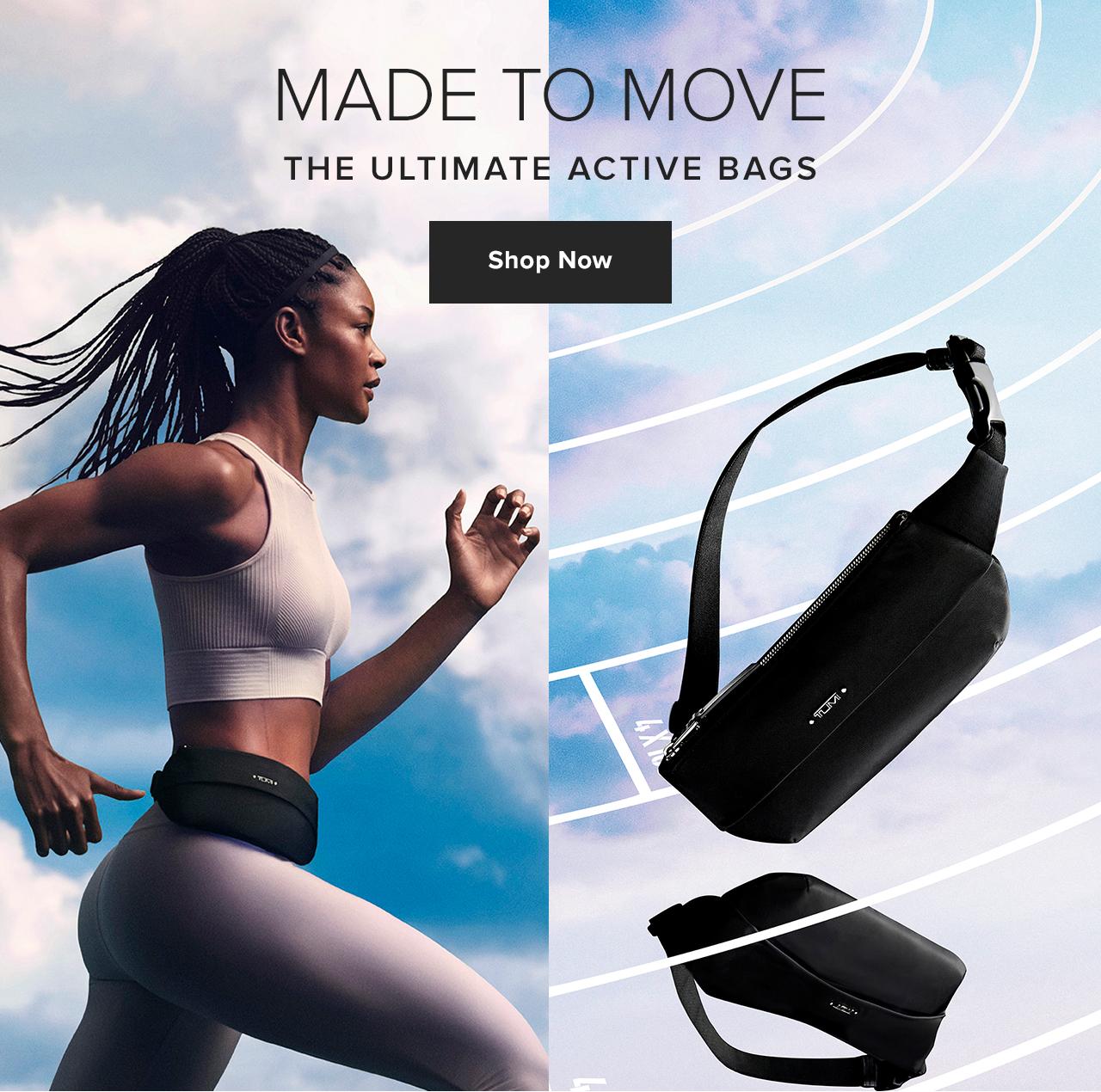 Made To Move: The Ultimate Active Bags