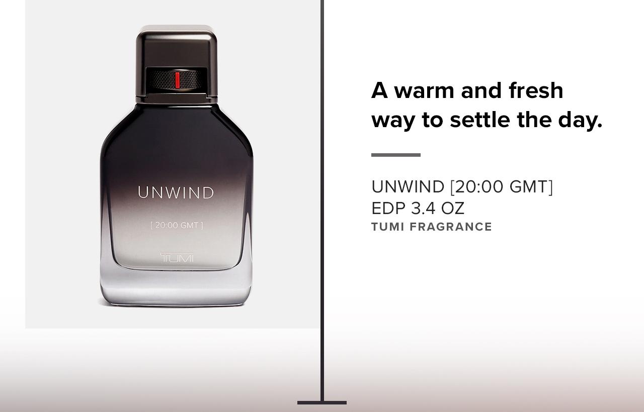 UNWIND [20:00 GMT] - A warm and fresh way to settle the day.