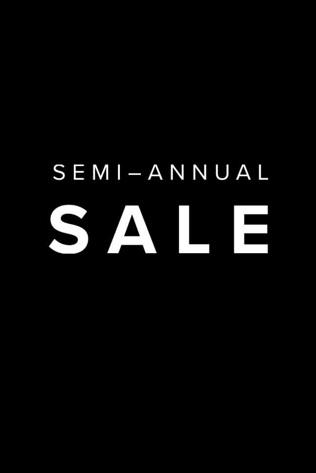 Semi Annual Sale