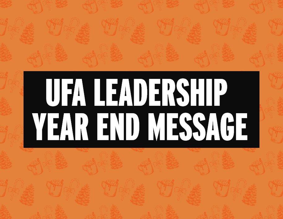 UFA Leadership Message