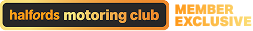 Halfords Motoring Club, Member Exclusive