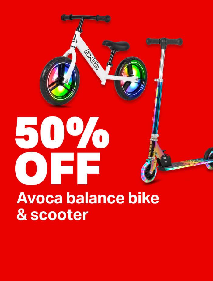 50% OFF Avoca balance bike & scooter