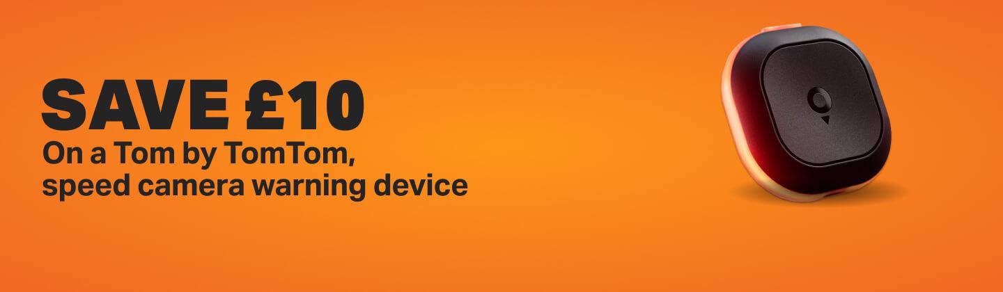 SAVE £10 On a Tom by TomTom, speed camera warning device