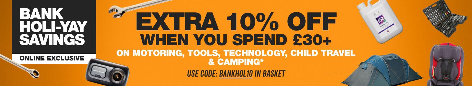 Extra 10% off when you spend	€30+ on motoring. Use code: payday10 in basket