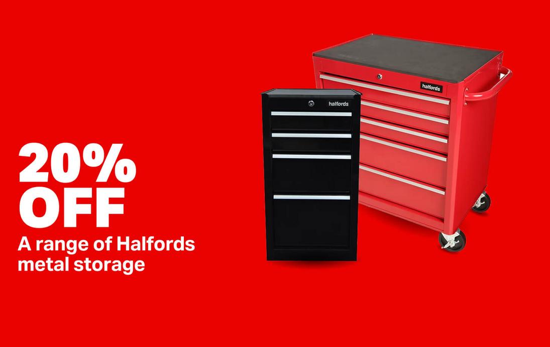 20% off a range of Halfords metal storage