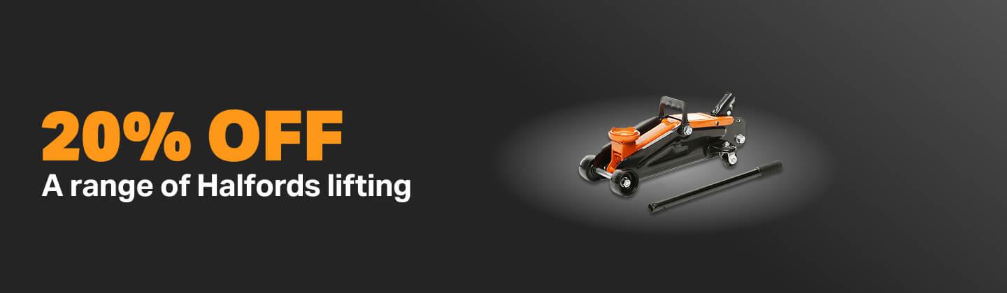 20% a range of Halfords lifting: 
