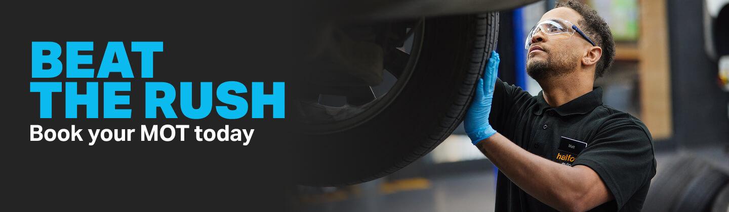 BEAT THE RUSH - BOOK YOUR MOT TODAY