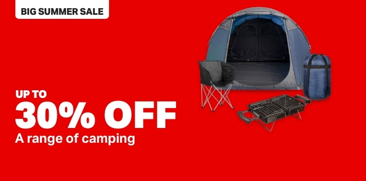 BIG SUMMER SALE Up to 30% off a range of Camping