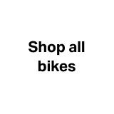 Shop all bikes