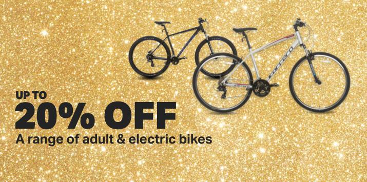 Up to 20% off a range of adult & electric bikes