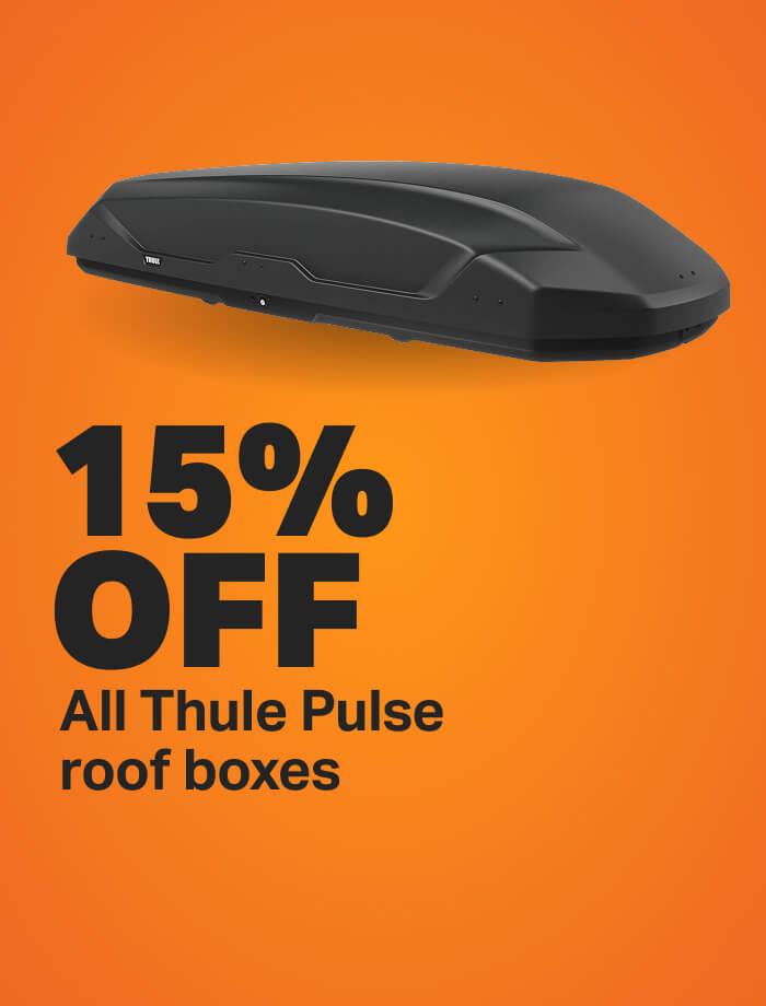 15% OFF all Thule Pulse roof boxes