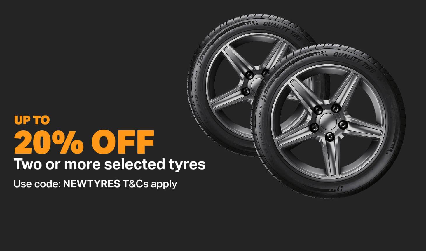 Up to 20% off 2 or more selected tyres