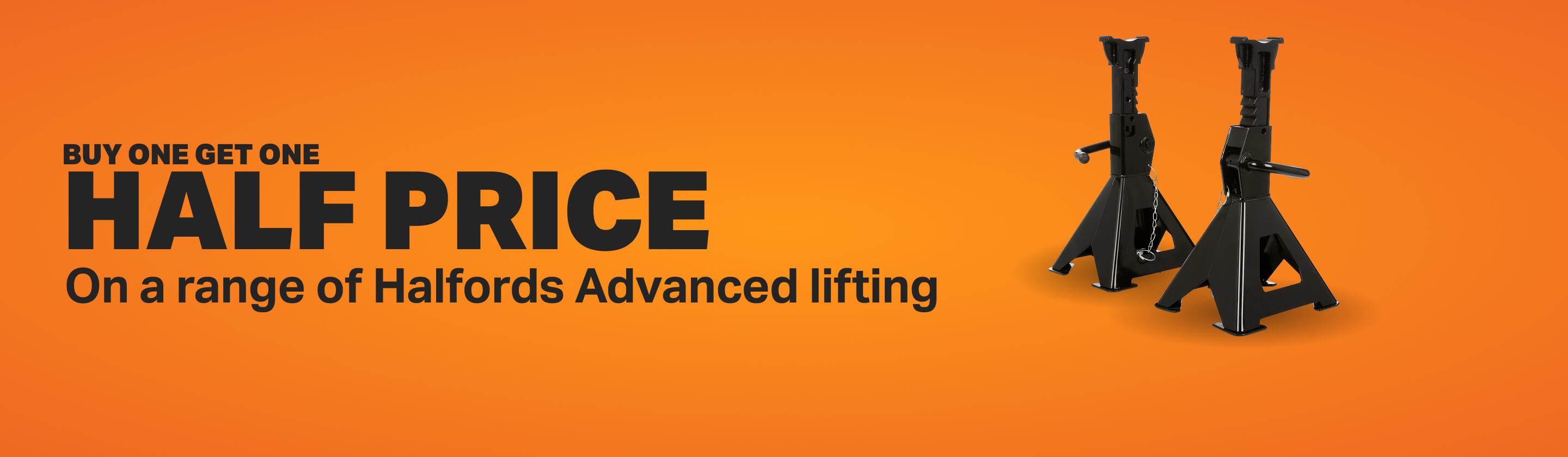 Buy one get one half price on a range of Halfords Advanced lifting SKU 260531