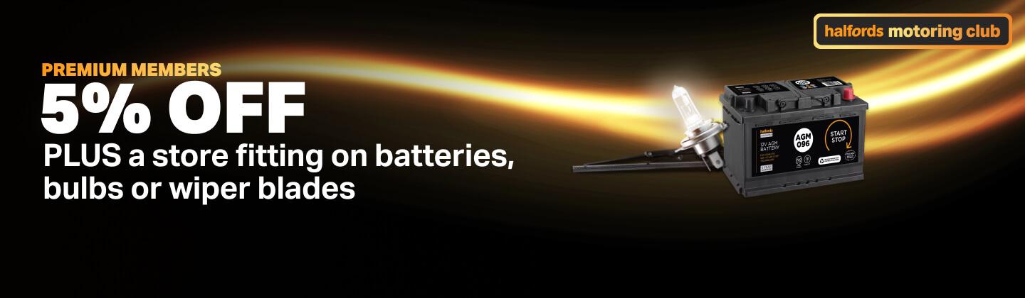 Halfords Motoring Club, 5% off Plus a store fitting on batteries, bulbs and wiper blades