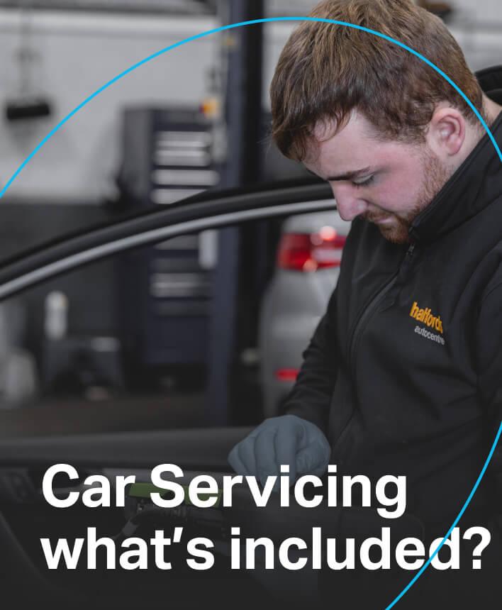 Car Servicing - what's included