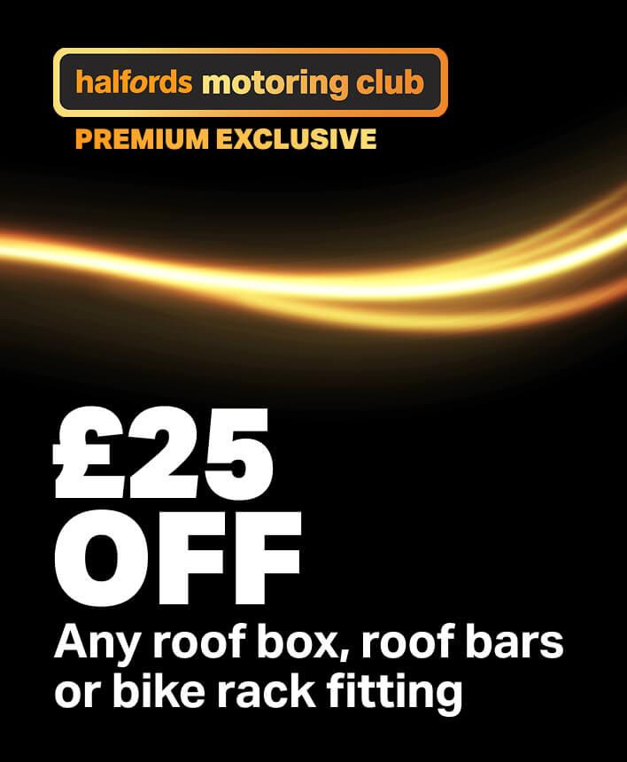 Premium Member Exclusive £25 OFF Any roof box, roof bars or bike rack fitting