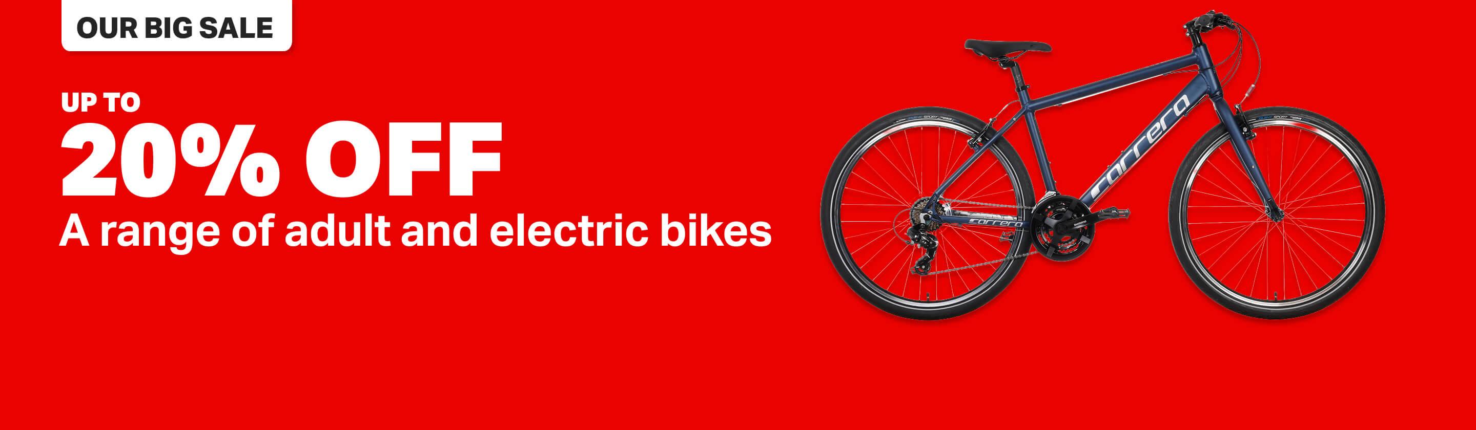 Up to 20% off a range of adult bikes and electric bikes