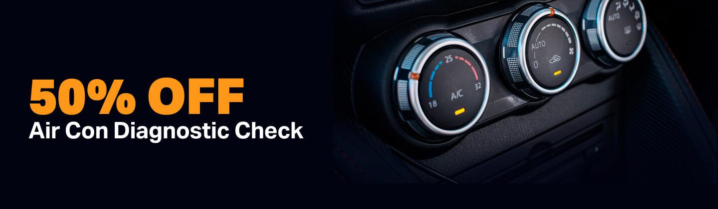 50% off air con diagnostic check 