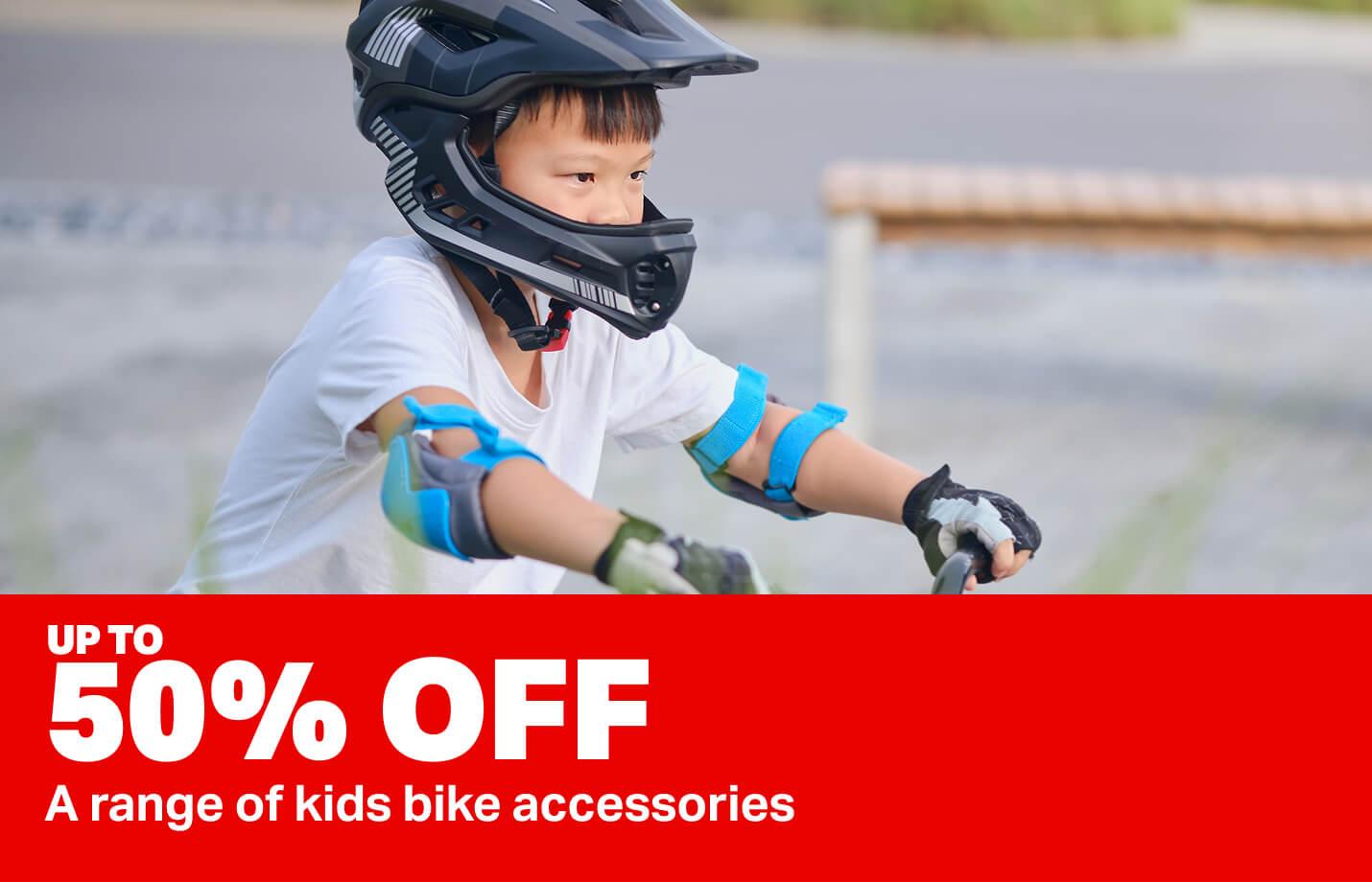 Up to 50% off a range of kids bike accessories