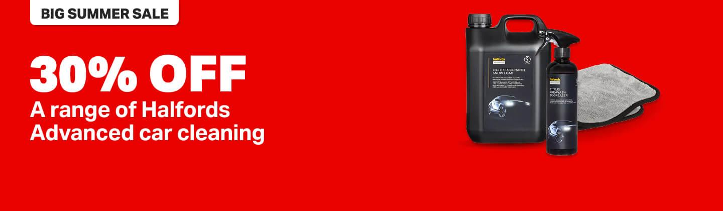 30% off a range of Halfords Advanced car cleaning