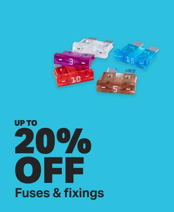 Up to 20% off fuses and fixings