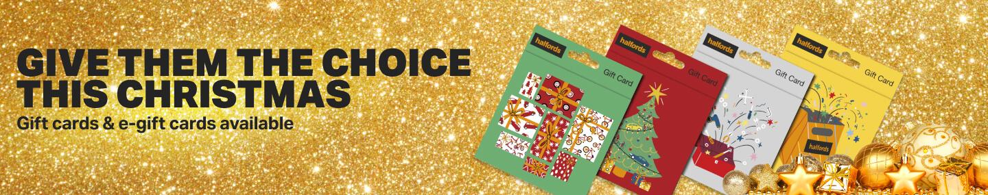 GIVE THE GIFT OF CHOICE THIS CHRISTMAS - Gift cards & e-gift cards available