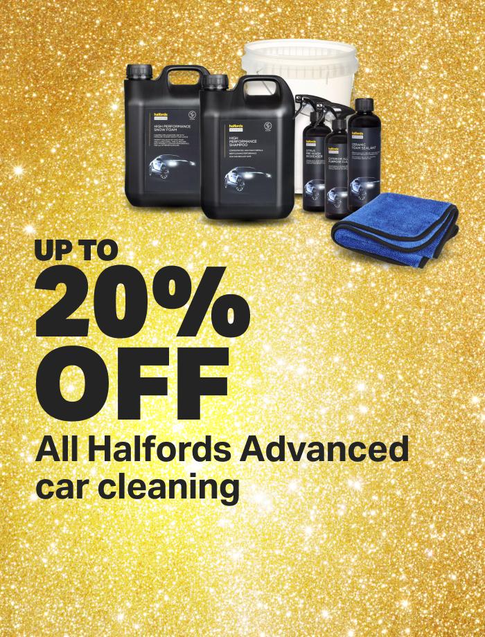 Up to 20% off all Halfords Advanced car cleaning 