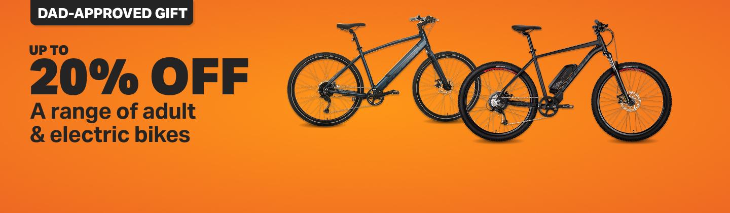 Up to 20% off a range of adult & electric bikes 