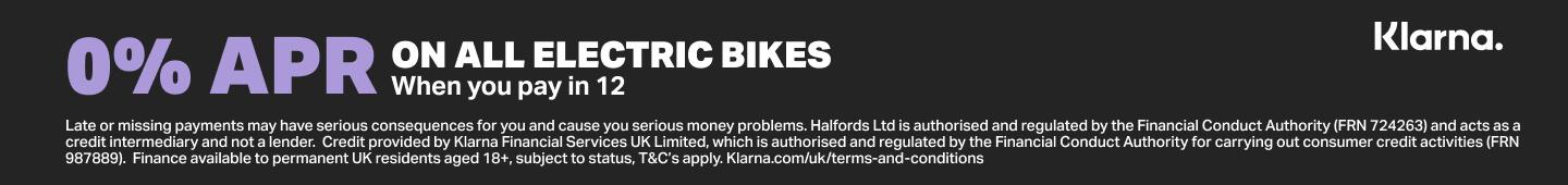 0% APR ON ALL ELECTRIC BIKES When you pay in 12 months