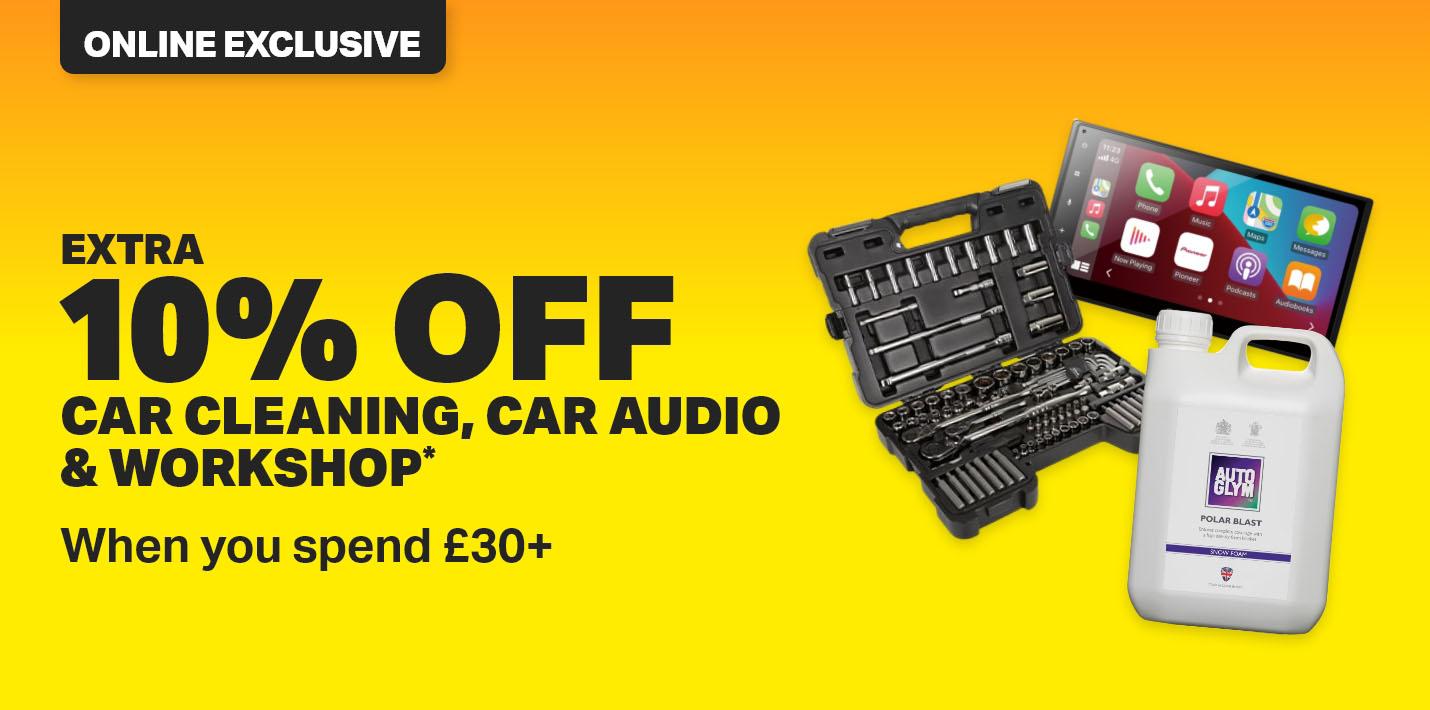 EXTRA 10% OFF CAR CLEANING, CAR AUDIO & WORKSHOP.  When you spend £30+. Use code: MOTOR10 in basket