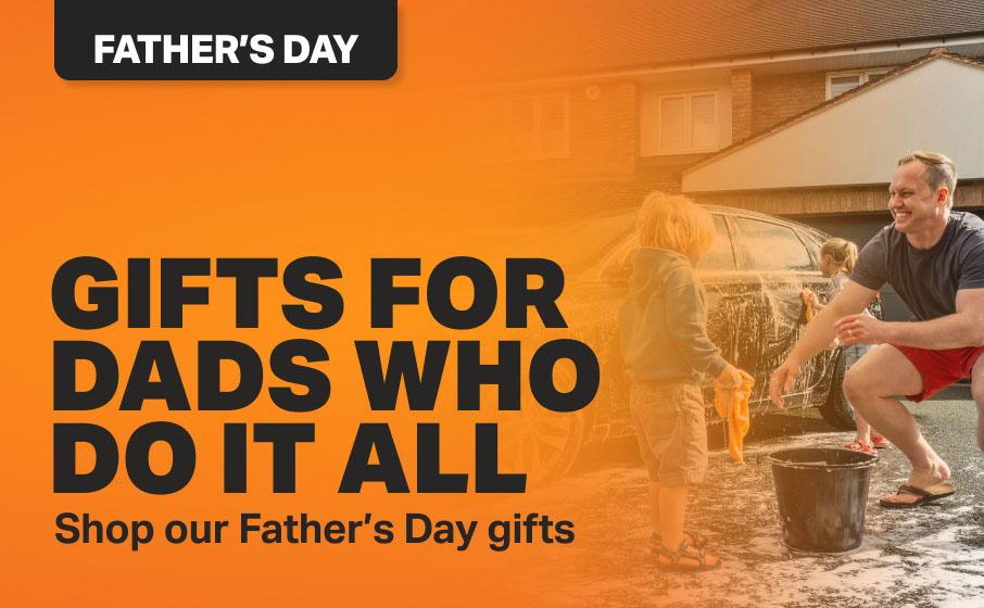 Gifts for Dads who do it all - Shop Father's Day Gifts