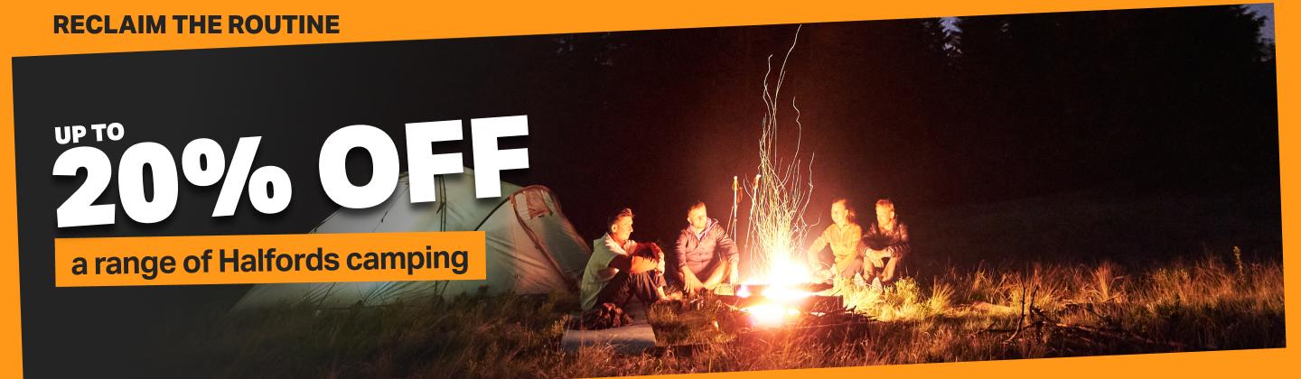 Up to 20% off a range of Halfords camping 