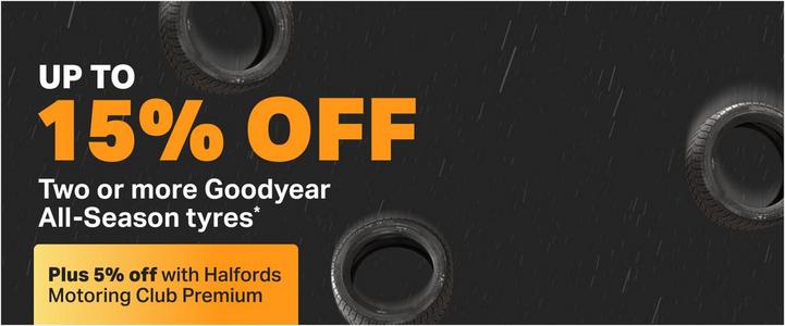 Up to 15% off Goodyear tyres