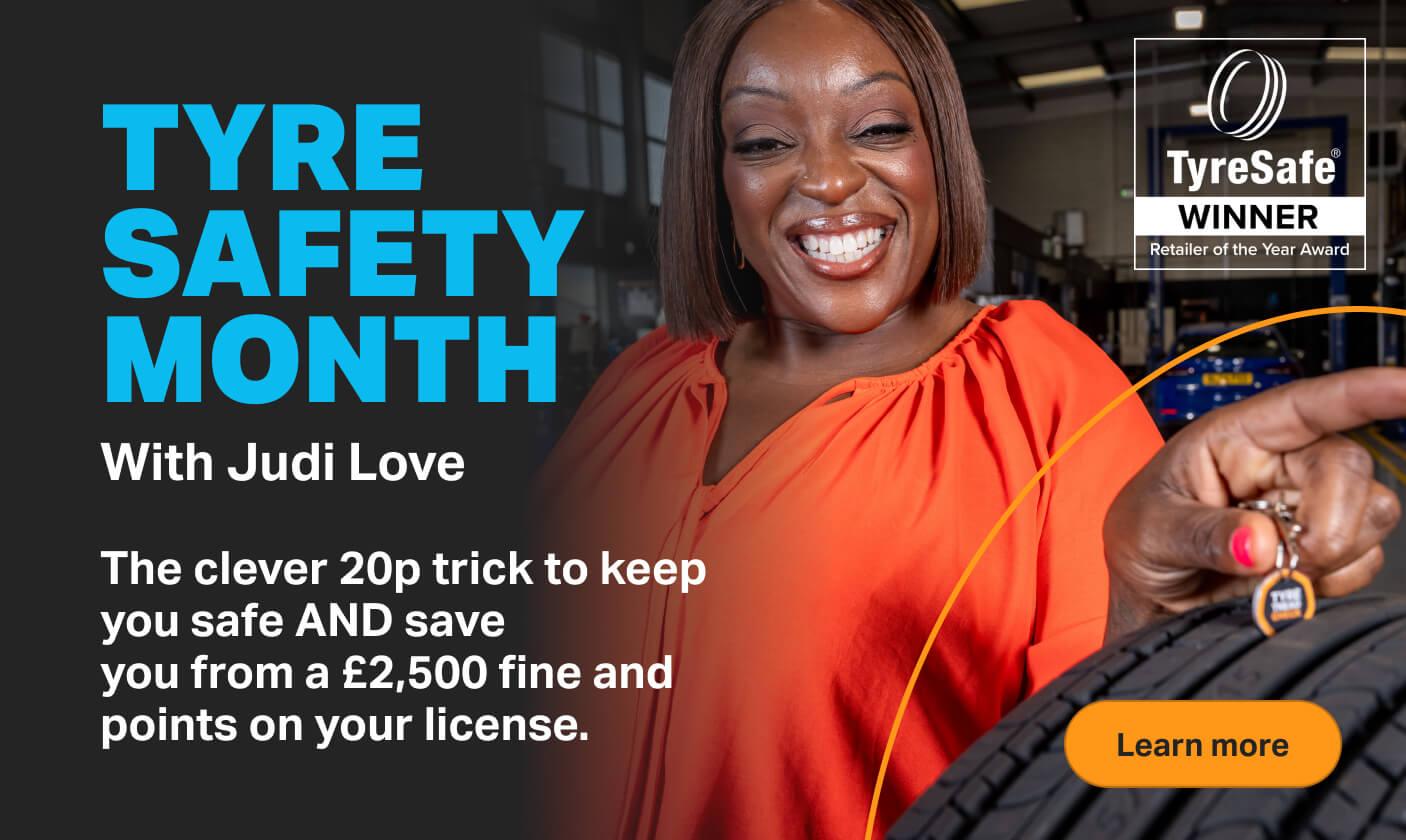 Tyre Safety Month with Judi Love