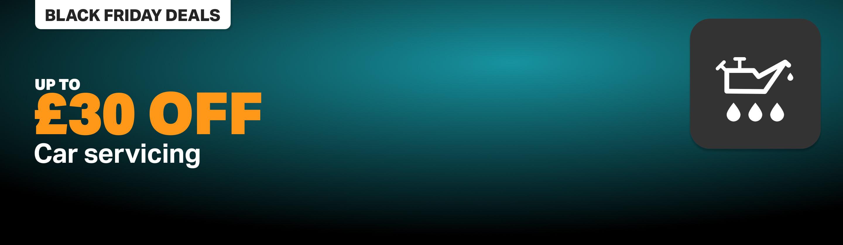 £30 OFF  MAJOR CAR SERVICE