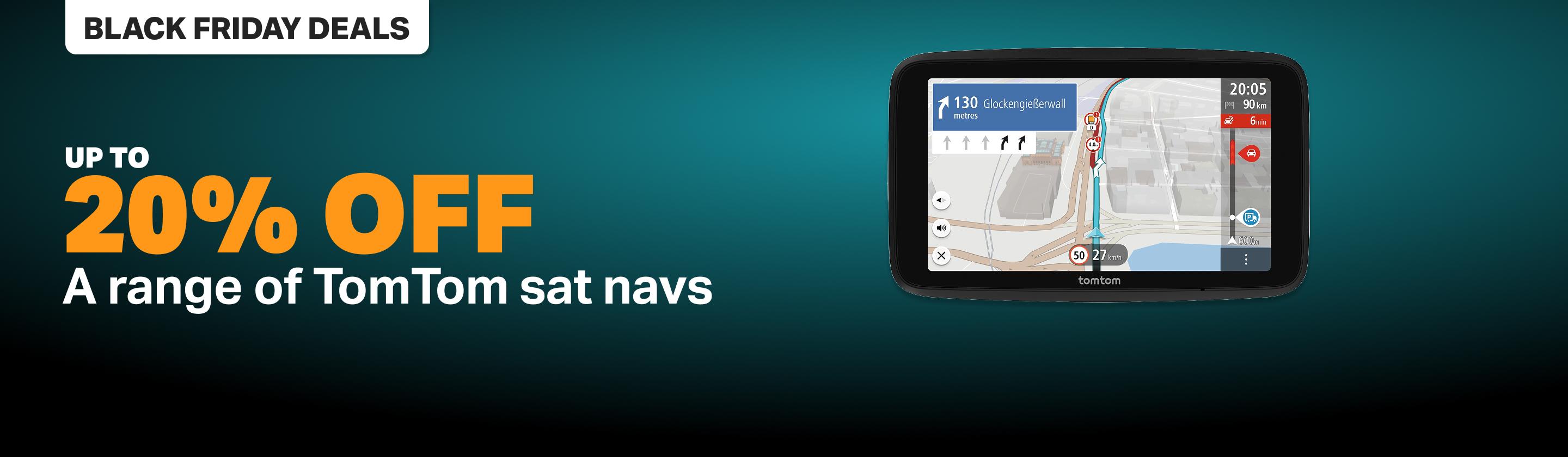 Up to 20% off a range of TomTom sat navs 