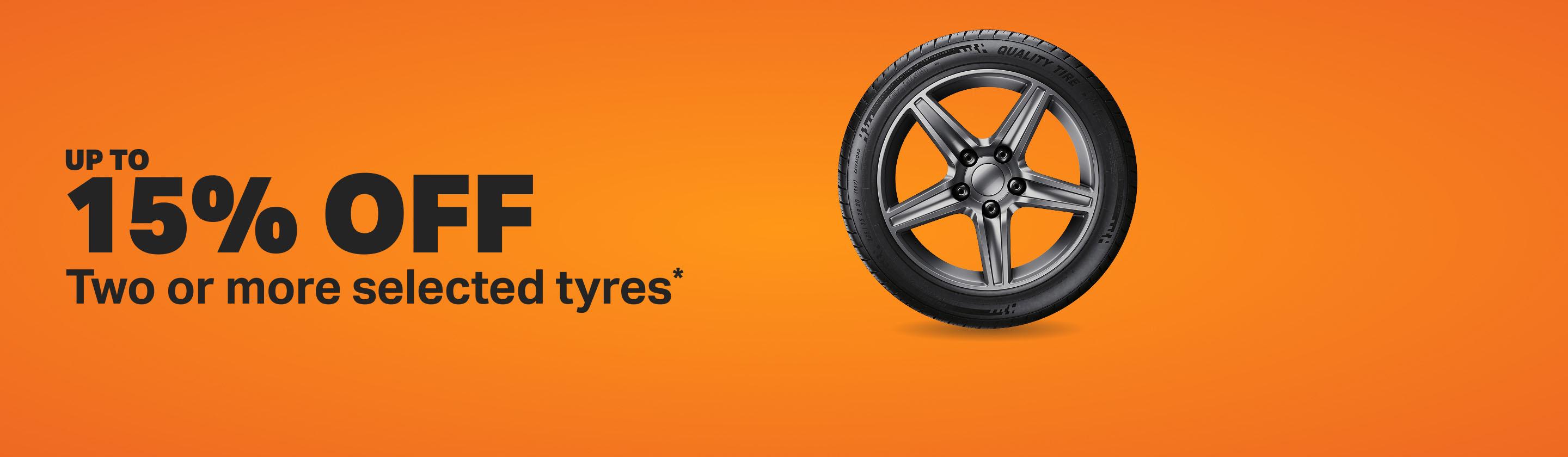 Up to 15% off two or more selected tyres  