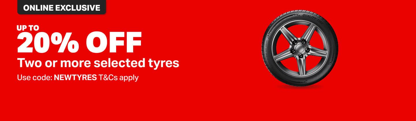 UP TO 20% OFF Two or more selected tyres