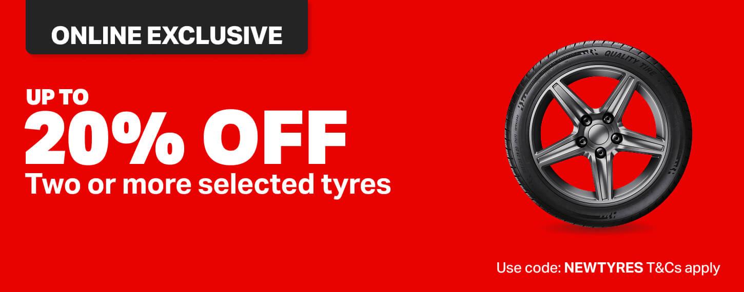 UP TO 20% OFF Two or more selected tyres