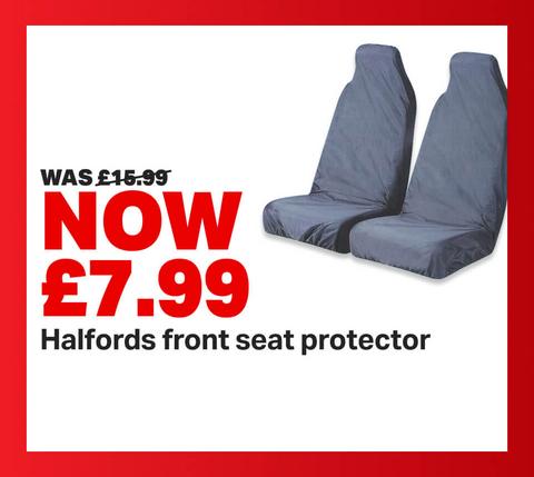 Halfords front seat protector WAS £15.99 