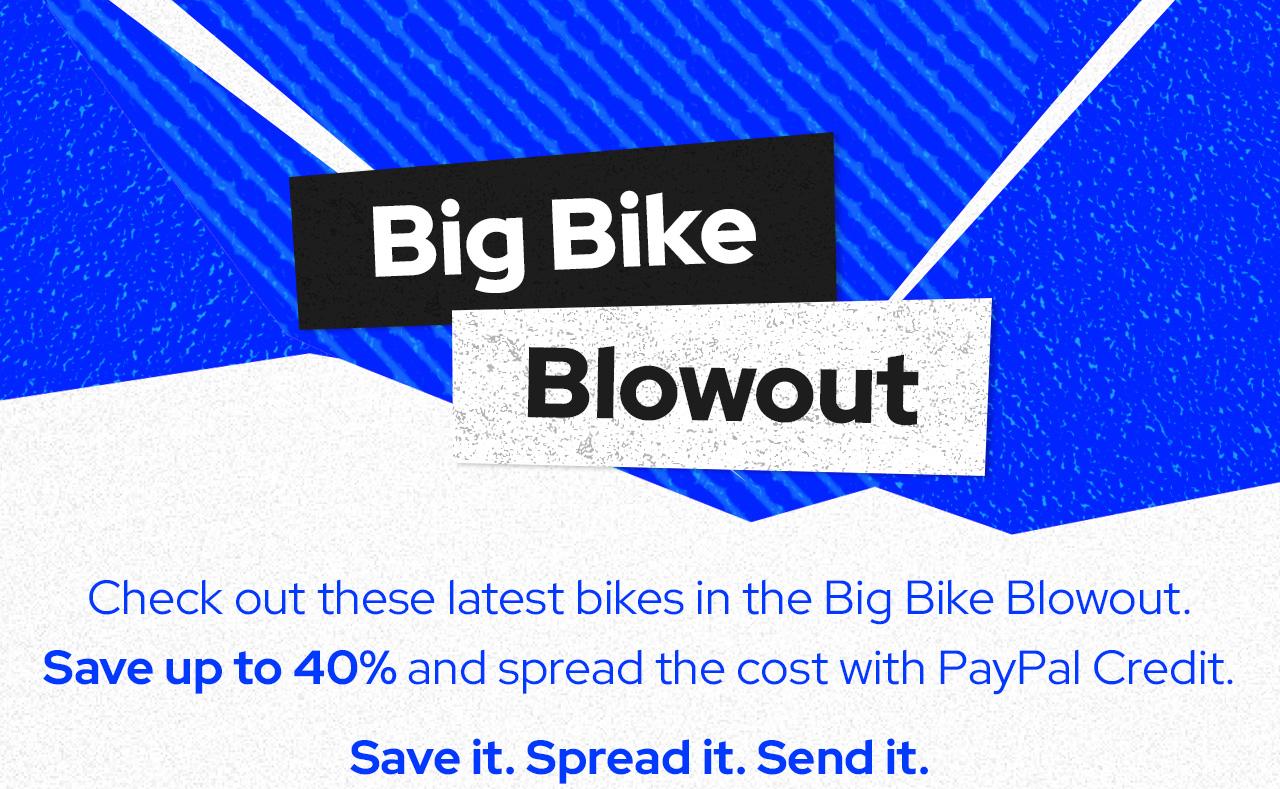 Big Bike Blowout