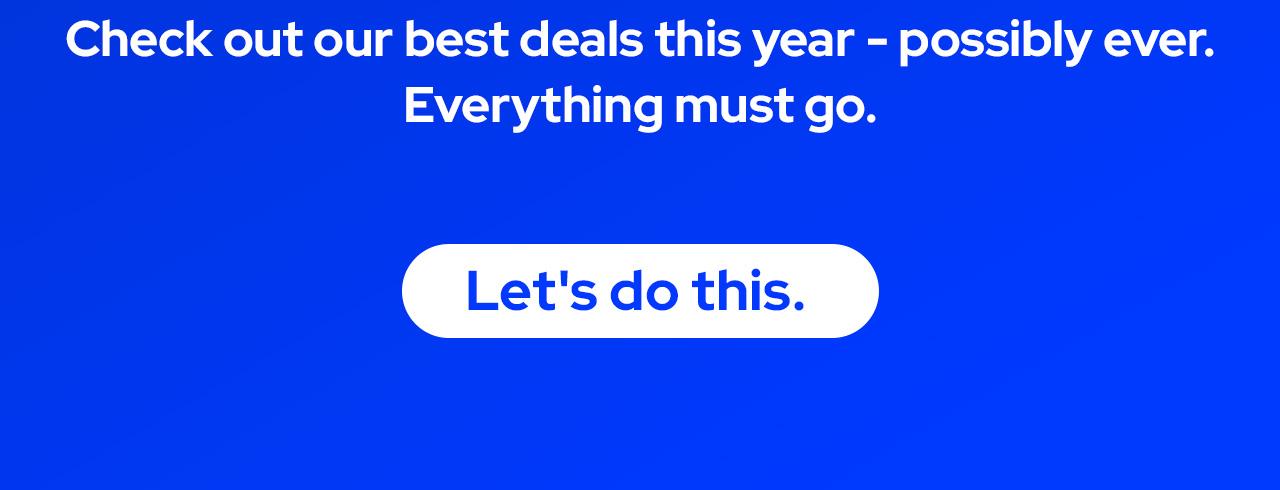 Check out our best deals this year