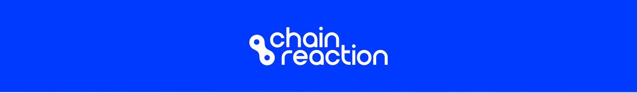 Chain Reaction