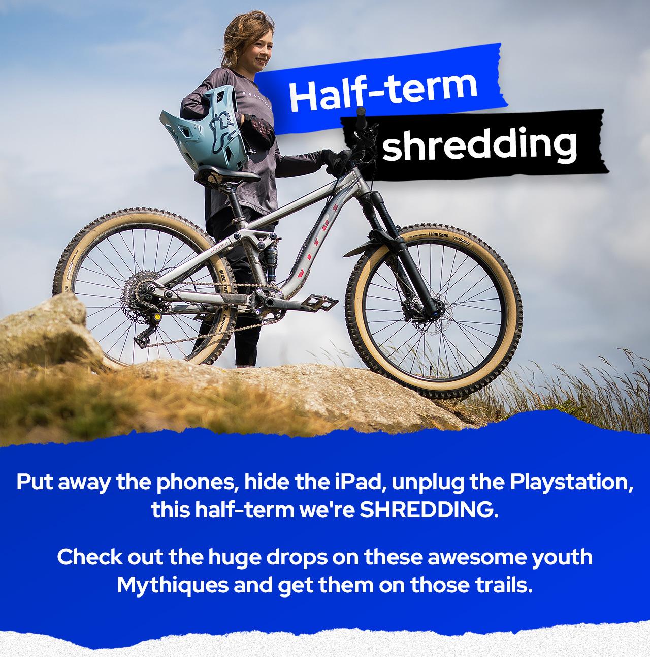 Half-term shredding