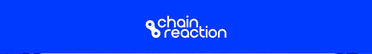 Chain Reaction