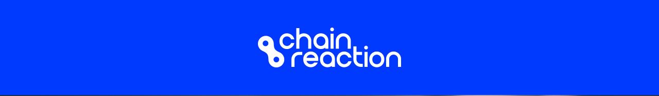 Chain Reaction