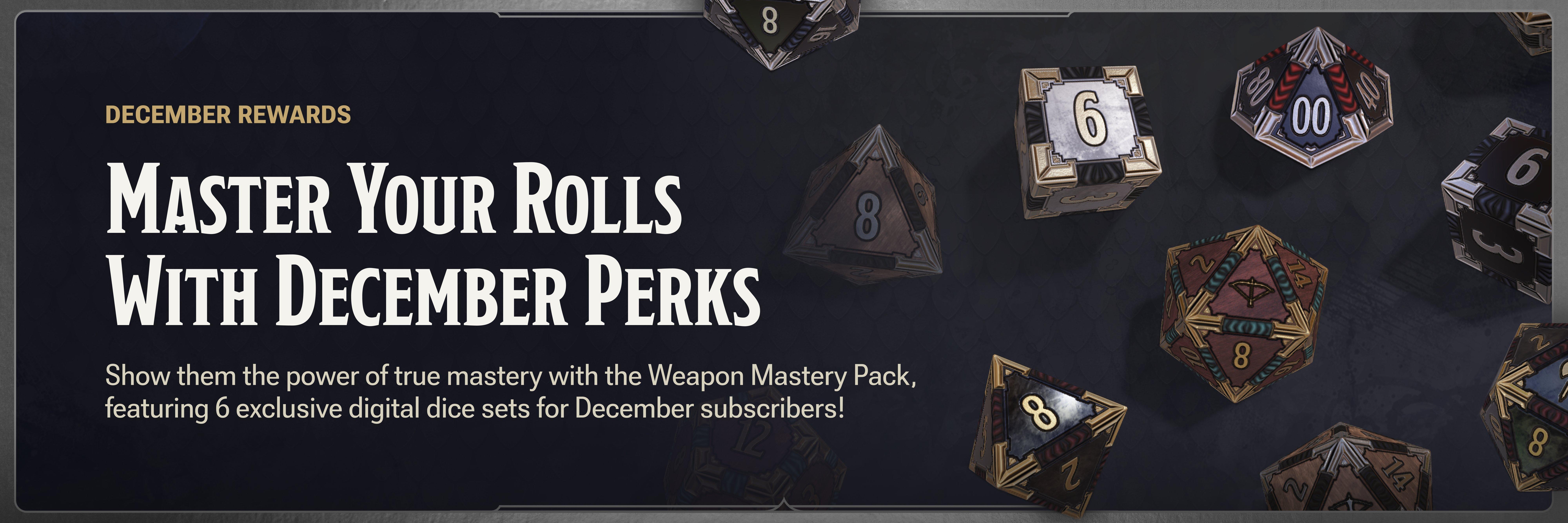 SHINE BRIGHT WITH SEPTEMBER PERKS. Let the majestic colors of the Power of the Unicorn Digital Dice Set guide your next rolls!