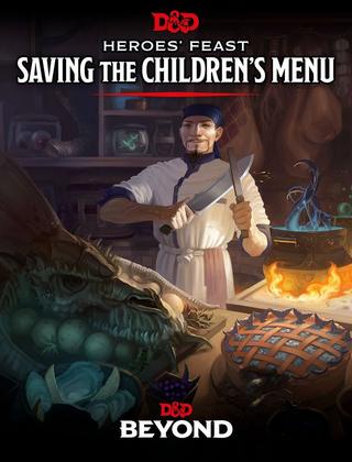 Heroes’ Feast: Saving the Children’s Menu