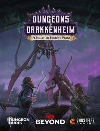 Dungeons of Drakkenheim: In Search of the Smuggler's Secrets