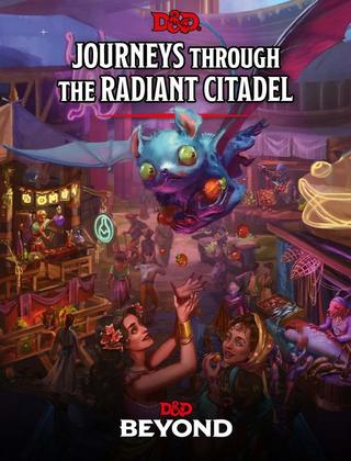 Journeys through the Radiant Citadel